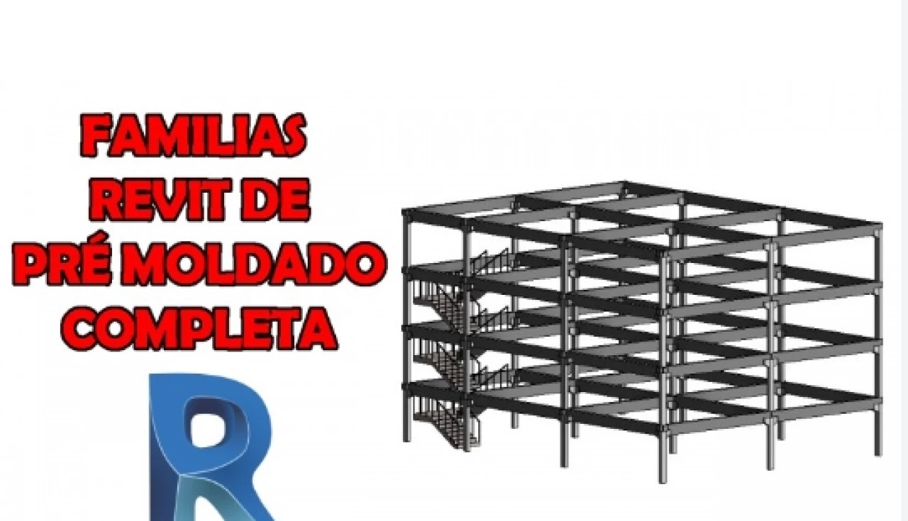 Famílias Revit Pré Moldado: Aumente a Qualidade e Velocidade do seu Projeto Famílias Revit Pré Moldado: Aumente a Qualidade e Velocidade do seu Projeto