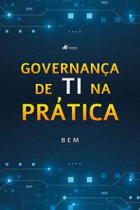 Governança de TI na Prática