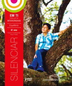 Em ti - Projeto Interioridade - 6º ano