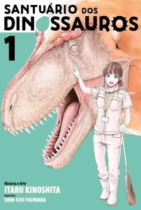 Santuário dos Dinossauros - Volume 01 (Com postal exclusivo)