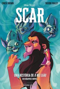 Scar – Uma história de O Rei Leão em graphic novel: Volume 1