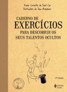 Caderno de exercícios para descobrir os seus talentos ocultos