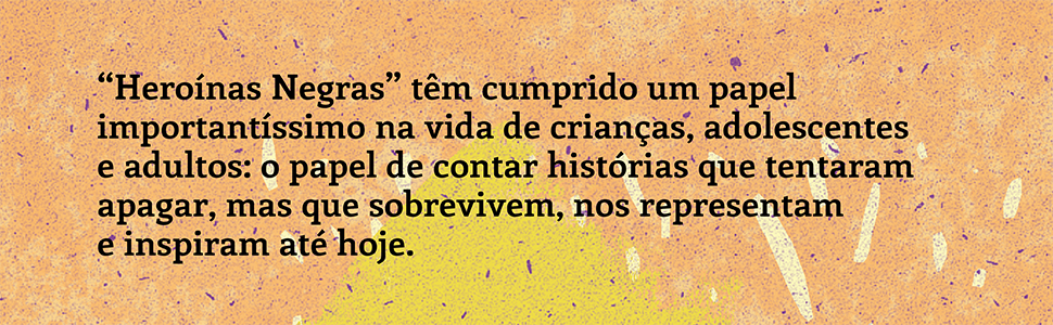 Heroínas negras brasileiras