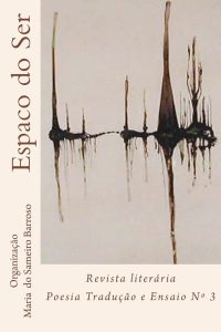 Espaco do ser Revista literaria: oesia Traducao e Ensaio