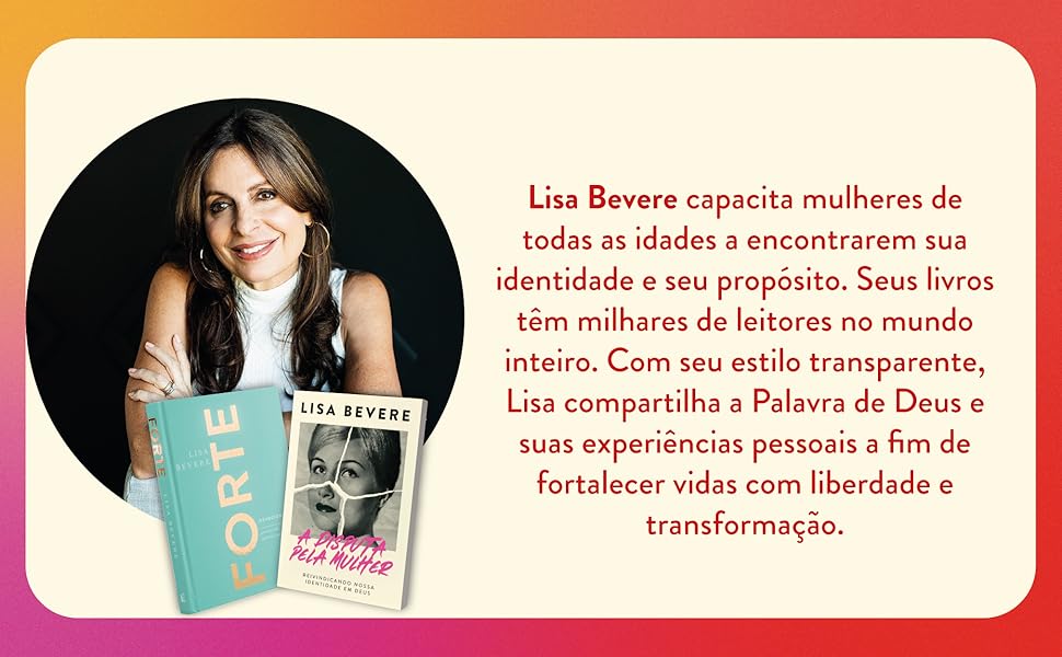 Lisa Bevere, autora do best-seller Forte.