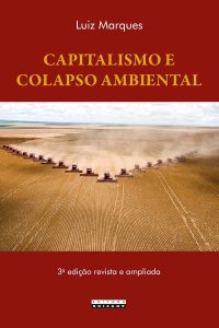 Capitalismo e colapso ambiental