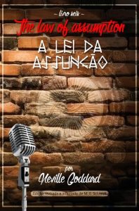 Neville Radio Talk #6: A Lei da Assunção