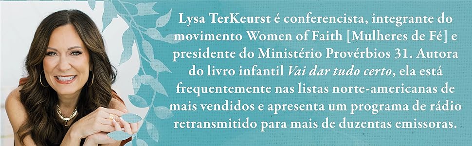 Sobre a autora Lysa TerKeurst, conferencista, integrante do movimento Women of Faith (...)
