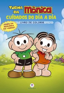 Turma da Mônica - Cuidados do dia a dia