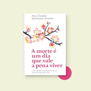 morte, ana claudia quintana arantes