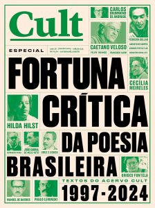 Revista Cult 313 – Fortuna crítica da poesia brasileira