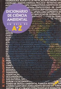 Dicionário de ciência ambiental: um guia de A a Z