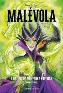 Malévola: A rainha da Montanha Proibida – Graphic Novel