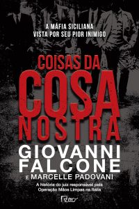 Coisas da Cosa Nostra: A máfia siciliana vista por seu pior inimigo