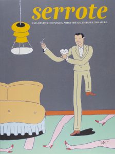 Serrote. Uma Revista de Ensaios, Artes Visuais, Ideias e Literatura - Volume 21