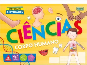 Tilibra - Cartilha de Atividades de Ciências - Corpo Humano, 20 Folhas
