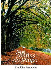 Nos confins do tempo (Portuguese Edition)