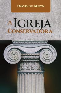 A Igreja Conservadora