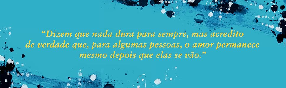 Dizem que nada dura para sempre.