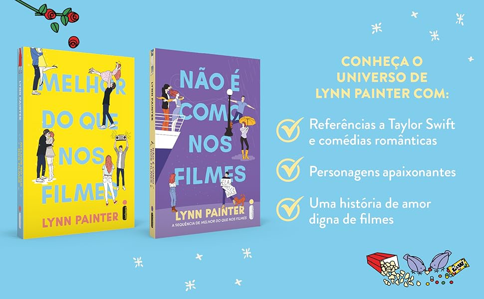 Não é como nos filmes; Lynn Painter; Melhor do que nos filmes; Romance; Editora Intrínseca