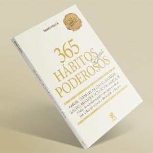 365 Hábitos Simples e Poderosos Paulo Houch