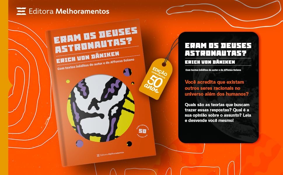 Eram os deuses astronautas? (Edição comemorativa - 50 anos)