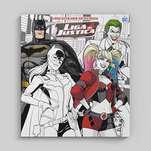 LIGA DA JUSTIÇA LIVRO PARA COLORIR ANTIESTRESSE