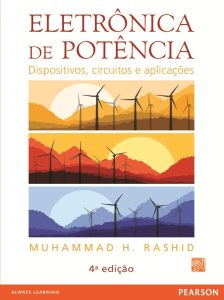 Eletrônica de Potência: Dispositivos, Circuitos e Aplicações