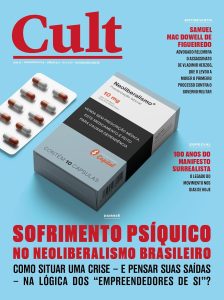 Revista Cult 311 – Sofrimento psíquico no neoliberalismo brasileiro