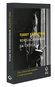 Revolucionários da crítica: Cinco críticos que mudaram o modo como lemos