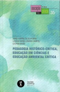 Pedagogia histórico-crítica, educação em ciências e educação ambiental crítica: 25