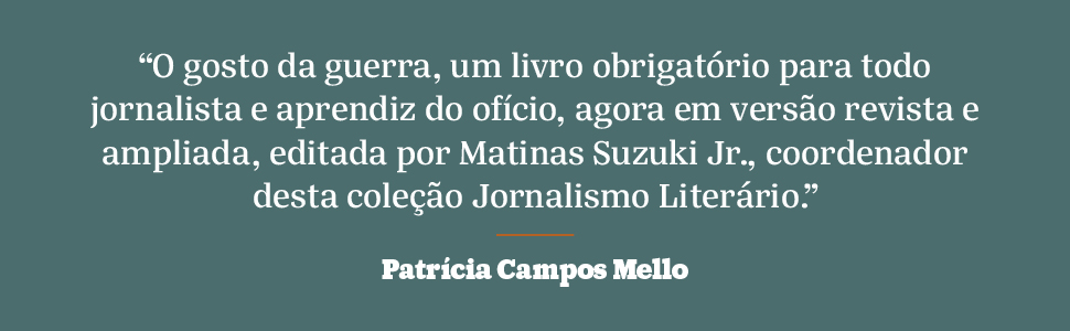 O gosto da guerra
