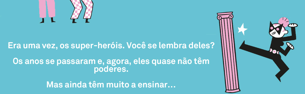 A academia dos super-heróis