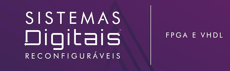 Sistemas Digitais Reconfiguráveis